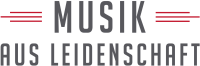 Musik aus Leidenschaft